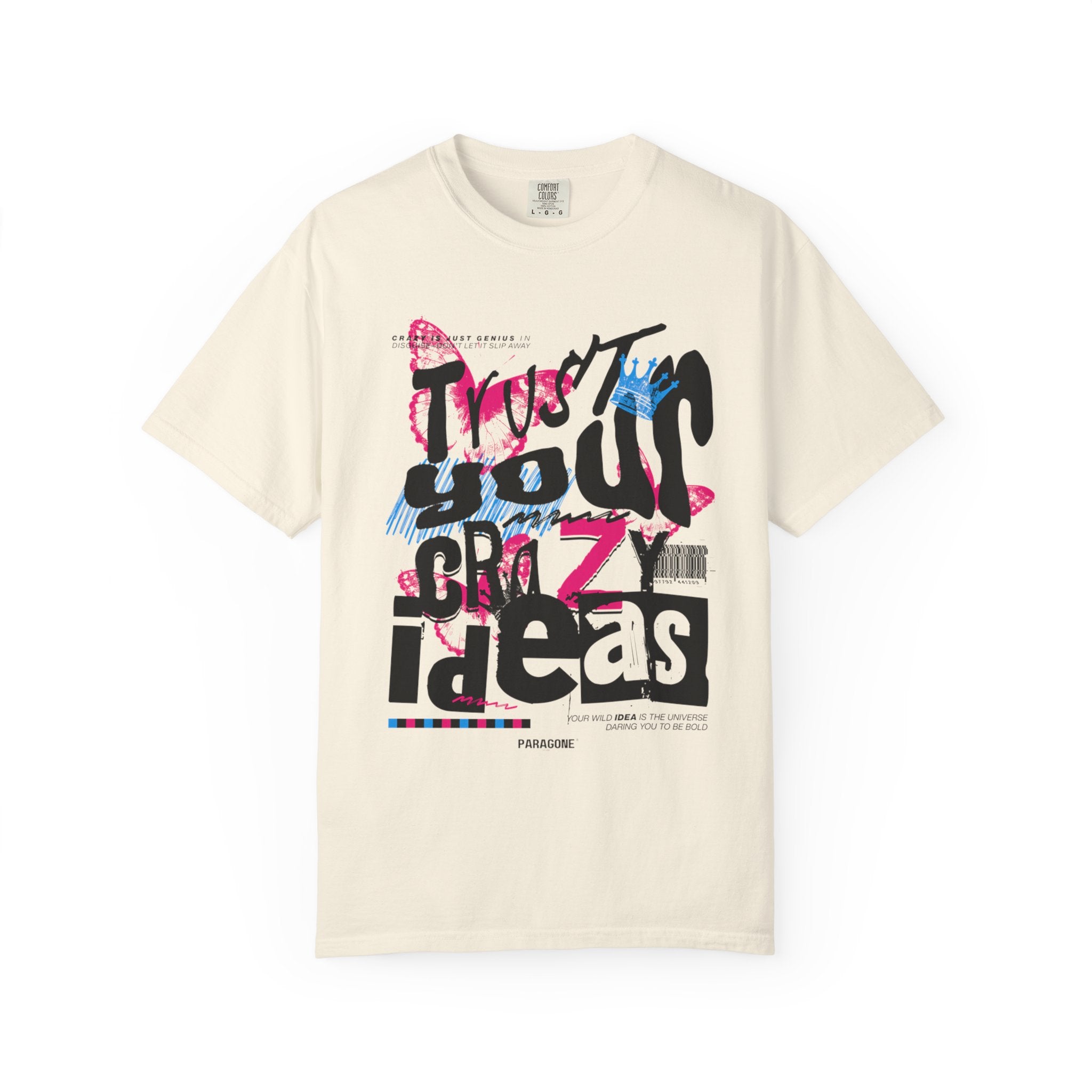 “Trust Your Crazy Ideas” Tee